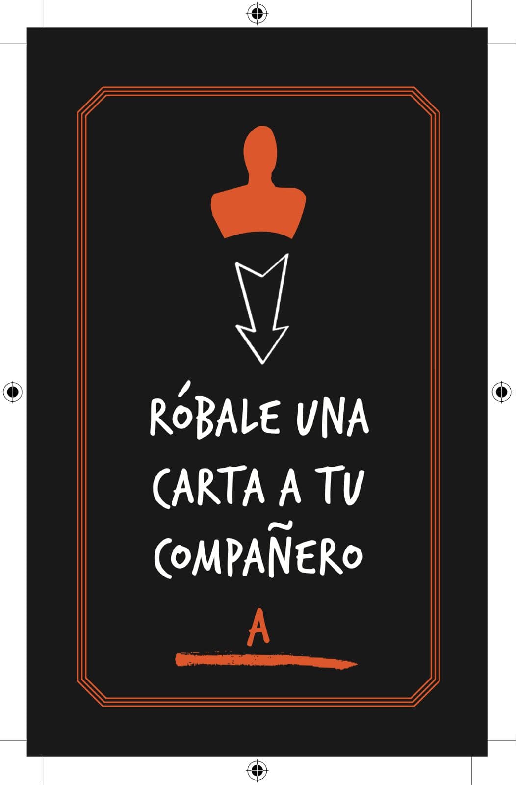 Carta de acción: róbale una carta a tu compañero